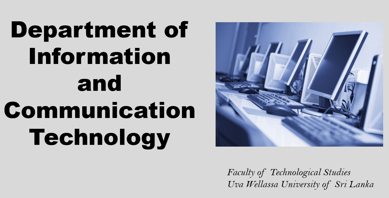 Establishment of the Department of Information and Communication Technology under the Faculty of Technological Studies