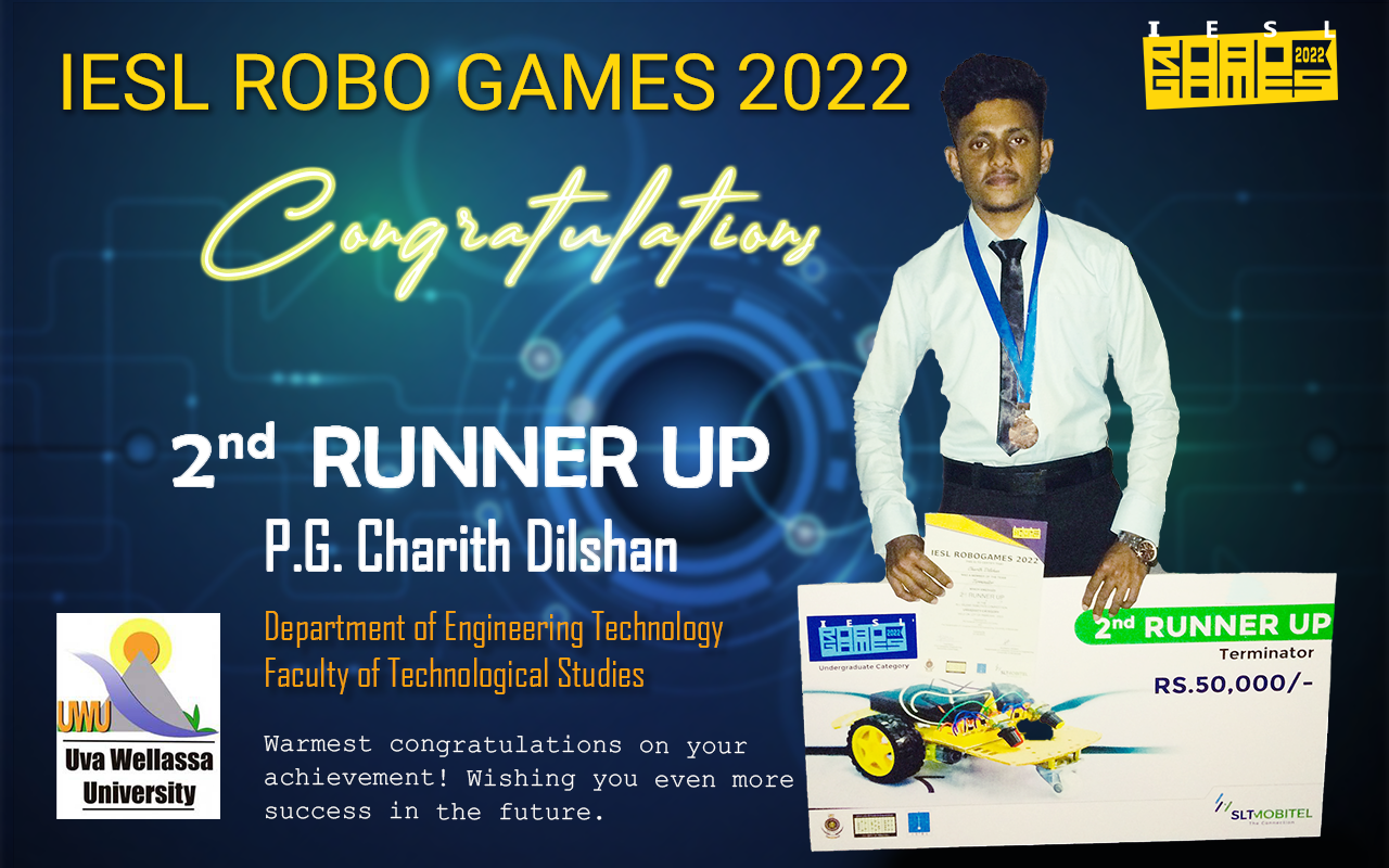 Congratulation Mr. Charith Dilshan for Winning the Second Runner-Up of the IESL Robo Games – 2022